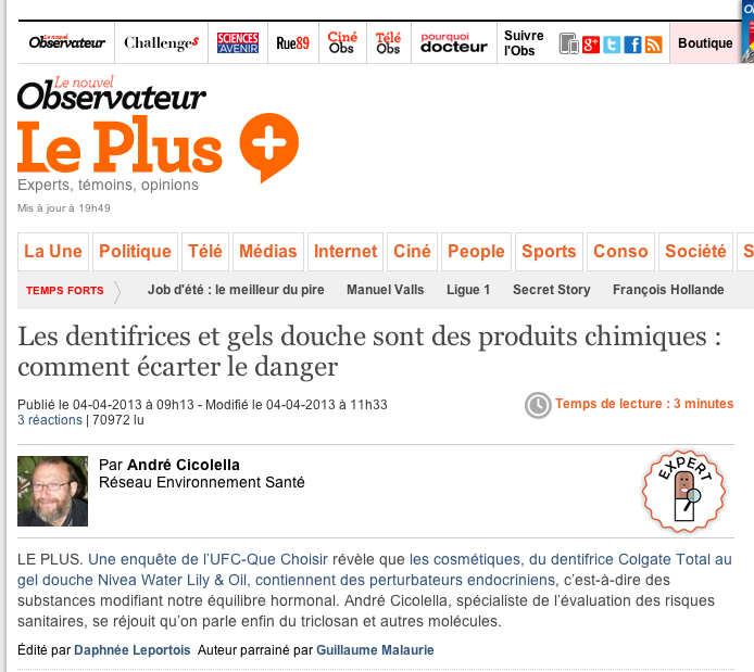 Le Nouvel Observateur: "Les dentifrices et gels douche sont des produits chimiques : comment écarter le danger" Le Nouvel Observateur: "Les dentifrices et gels douche sont des produits chimiques : comment écarter le danger"