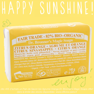 Lire la suite à propos de l’article Happy Sunshine! Le Pain de Savon bio Dr. Bronner&rsquo;s Magic Soaps Agrume Orange offert!