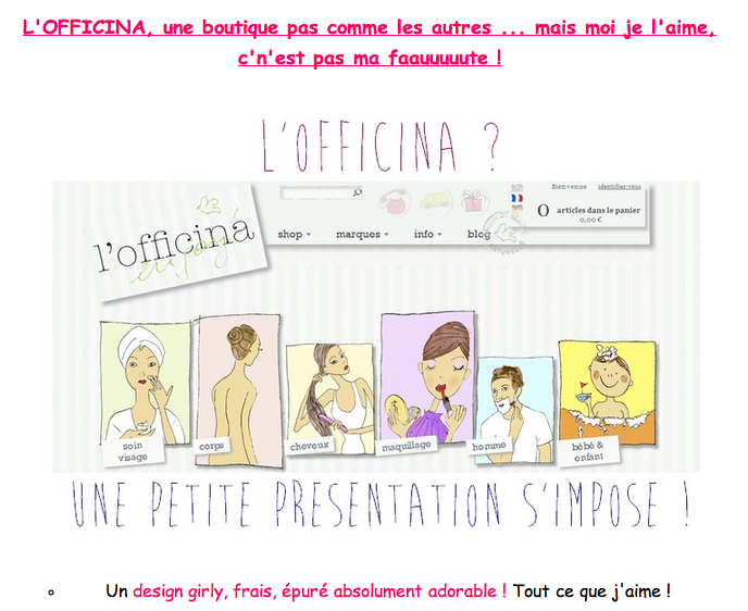 Un design girly, frais, épuré absolument adorable ! Tout ce que j'aime ! L'e-shop L'OFFICINA, que du beau, du bio et du bon! ... par le Blog Beauté by Kirzy