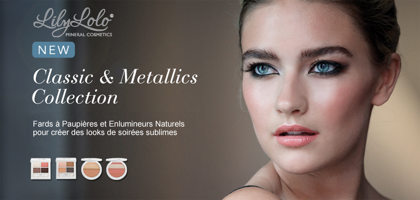 « Get the look »… conseils et astuces avec le maquillage minéral LILY LOLO Classic & Metallics Collection 