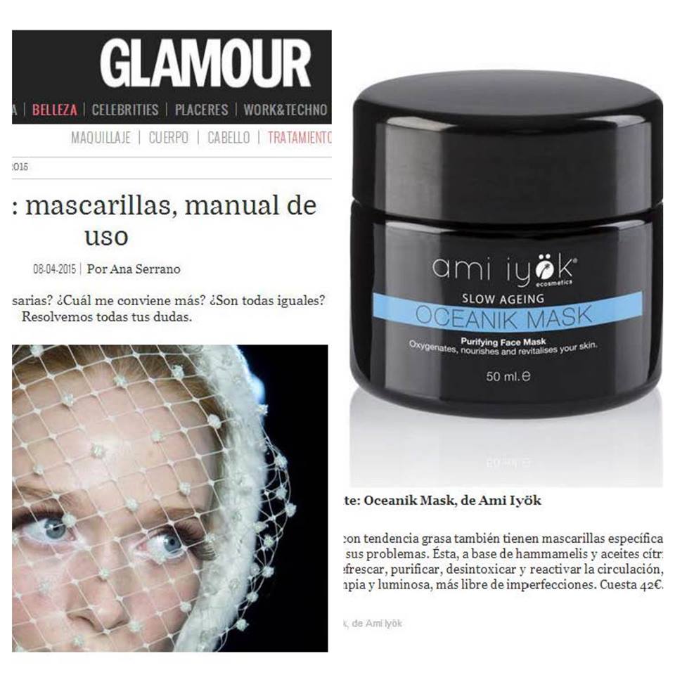 Glamour Espagne recommande l’Oceanic Mask Ami Iyök pour purifier les peaux grasses!