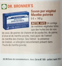 Les Savons Pur Végétal Dr. Bronner’s recommandés dans le hors-série Cosmétiques non-toxiques - Le Guide des Produits sains et sûrs, de « 60 millions de consommateurs » (juillet/août 2017)