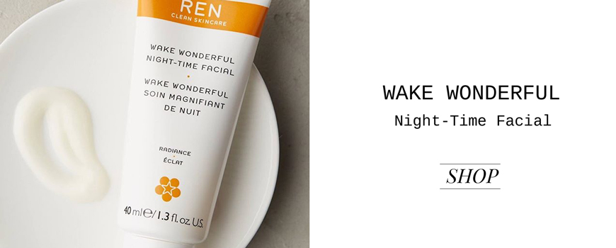 REN clean skincare Wake Wonderful Night-Time Facial
